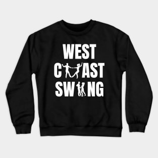 West Coast Swing Couple Dancer Design Crewneck Sweatshirt